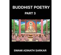 Buddhist Poetry (Part 3)- Verse of the Dharma Buddhist Poems for Spiritual Awakening and Calm