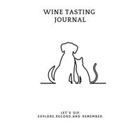 Buddies: Wine Tasting Journal (Diary, Notebook) for Beginners and Advanced Wine Lovers, 120 pages, 6 inches x 9 inches