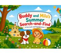 Buddy and Mila's Summer Search-and-Find: A Fun Look and Find Adventure | For Kids 1-4 Years | Great Gift Option for Birthdays, Summer time and Baby Shower
