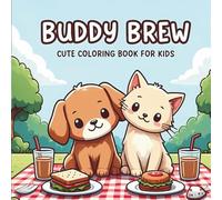 Buddy Brew - Cute Animal Coloring Book for Kids and Adults: Featuring Cute Animal Characters with Fun and Easy Designs for Relaxation