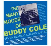 Buddy Cole – The Many Moods Of Buddy Cole – Seven Classic Albums 1958-60 – Acrobat