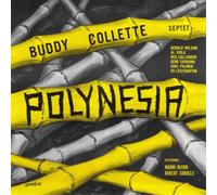 Buddy Collette Septet Polynesia (Vinyl) 12" Album