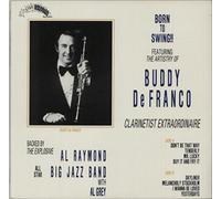Buddy De Franco - Born To Swing