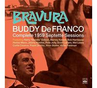 Buddy deFranco - Bravura - Complete 1959 Septette Sessions (3 Lps On 2 Cds)