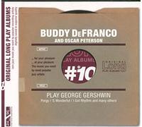 Buddy Defranco & Oscar Peterson - Plays George Gershwin