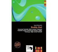 Buddy Dial: American football, Wide receiver, National Football League, Pittsburgh Steelers, Dallas Cowboys, High school football