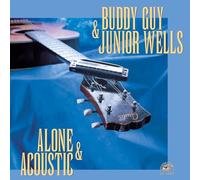 Buddy Guy y Junior Wells – Alone & Acoustic – CD – Importación USA – Alligator