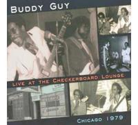 Buddy Guy Live at the Checkerboard Lounge, Chicago 1979 (CD) (Importación USA)