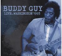 Buddy Guy - Live... Washington 1993