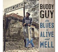 Buddy Guy The Blues Is Alive and Well (CD) Album