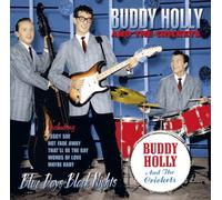 Buddy Holly And The Crickets - Blue Days Black Nights