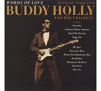 Buddy Holly and the Crickets - Words of Love: 28 Classic Songs