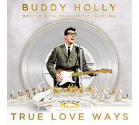 Buddy Holly Royal Philharmonic Orchestra - True Love Ways
