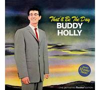 Buddy Holly - That´ll Be the Day + 10 Bonus Tracks