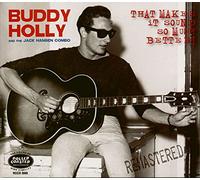 Buddy Holly & The Jack Hansen Combo - That Makes It Sound So Much Better!
