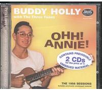 Buddy Holly & The Three Tunes - Ohh! Annie! - The 1956 Sessions
