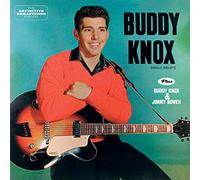 Buddy Knox - Debut Album + Buddy Knox And Jimmy Bowen