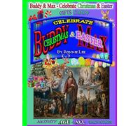 Buddy & Max - Celebrate Christmas and Easter