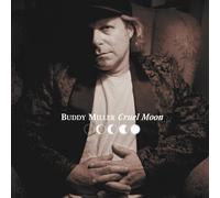Buddy Miller Cruel Moon (Vinyl) 12" Album