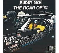 Buddy Rich - The Roar of '74
