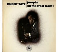 Buddy Tate - Jumpin' On The West Coast!
