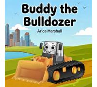 Buddy the Bulldozer: Coloring Book