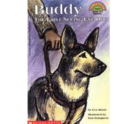 Buddy: The First Seeing Eye Dog (Hello Reader!, Level 4) by Moore, Eva [Paperback(1996/6/1)]