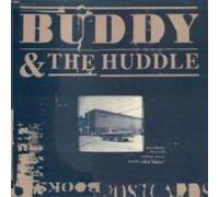 Buddy & The Huddle - More Music For A Still Undone Movie Maybe Called "Suttree"