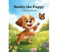 Buddy the Puppy: Cute Coloring Book for Toddlers Ages 2-5