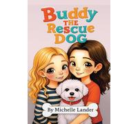 Buddy The Rescue Dog