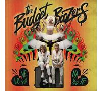 Budget Boozers - Love You, Hate You [Vinilo]