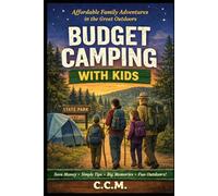 Budget Camping with Kids: 13