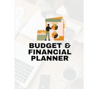 Budget & Financial Planner: Monthly Budgeting, Expense Tracking, Savings Goals, Debt Payoff, Bill Management, Net Worth Tracking & Financial Planning Workbook