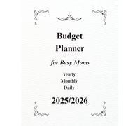 Budget Organizer 2025-2026: 200-Page Financial Planner for Busy Moms (8.5 × 11″)