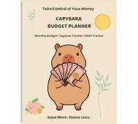 Budget Planner: Beginner Friendly | Cute Capybara-Themed Finance Organizer | Track income, expenses, and debt