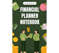 Budget Planner Book - Simple Way to Keep Finances and Bills Organized: Expense Tracker for Managing Money and Reaching Saving Goals