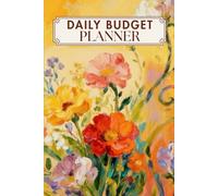 Budget Planner Daily:Manage Your Income, Expenses & Savings Effortlessly: A Minimalist Daily Finance Organizer for Smart Money Management, Expense Tracking, and Saving Goals