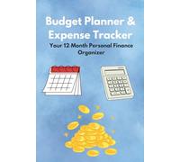 Budget Planner & Expense Tracker: Your 12-Month Personal Finance Organizer