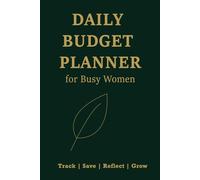 Budget Planner for Busy Women: Simple & Stylish Money Organizer to Track Income, Expenses, and Savings Goals