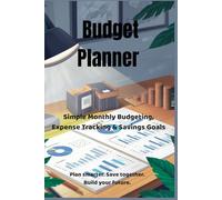 Budget Planner for Couples: Simple Monthly Budgeting, Expense Tracking, Savings Goals & Financial Planning Workbook for Partners and Newlyweds