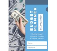 Budget Planner Journal: Track Your Money, Expenses, and Savings with This Simple Financial Organizer