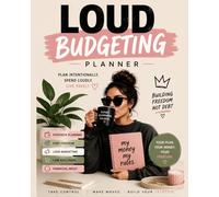 Budget Planner & Money Management Workbook: Paycheck Budget, Debt Payoff, Bill Organizer, Savings Goals & Monthly Expense Tracker: An ADHD-Friendly ... Financial Organization & Better Money Habits