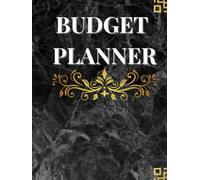 Budget Planner: Monthly, Weekly & Yearly Expense Tracker for Personal Finance, Savings and Debt Management: Stay Organized with Income, Expense & Bill ... Management, Saving Goals & Financial Planning