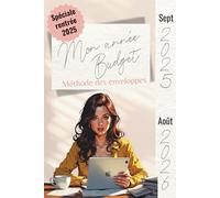 Budget Planner Signature 2025-2026 | Planner financier de septembre à août | Méthode des enveloppes, suivi dépenses et économies - spécial rentrée