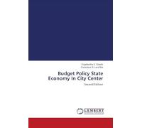 Budget Policy State Economy In City Center: Second Edition