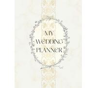 Budget Wedding Planner Book: Large & Elegant 8.5”x11” Wedding Organizer | Track Budget, Guests, Vendors & Timelines for Your Dream Day