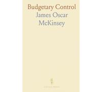 Budgetary Control: Practical methods for planning, tracking, and managing organizational budgets