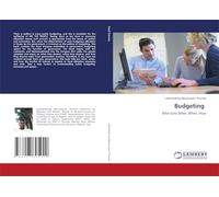 Budgeting: Who Gets What, When, How