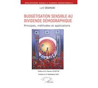Budgétisation sensible au dividende démographique: Principes, méthodes et applications