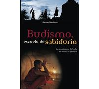 Budismo, escuela de sabiduría